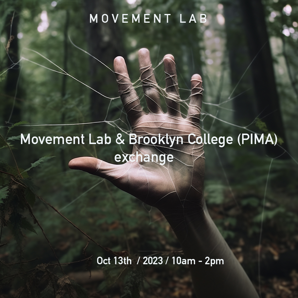 Poster image for the Movement Lab x Brooklyn College (PIMA) Exchange