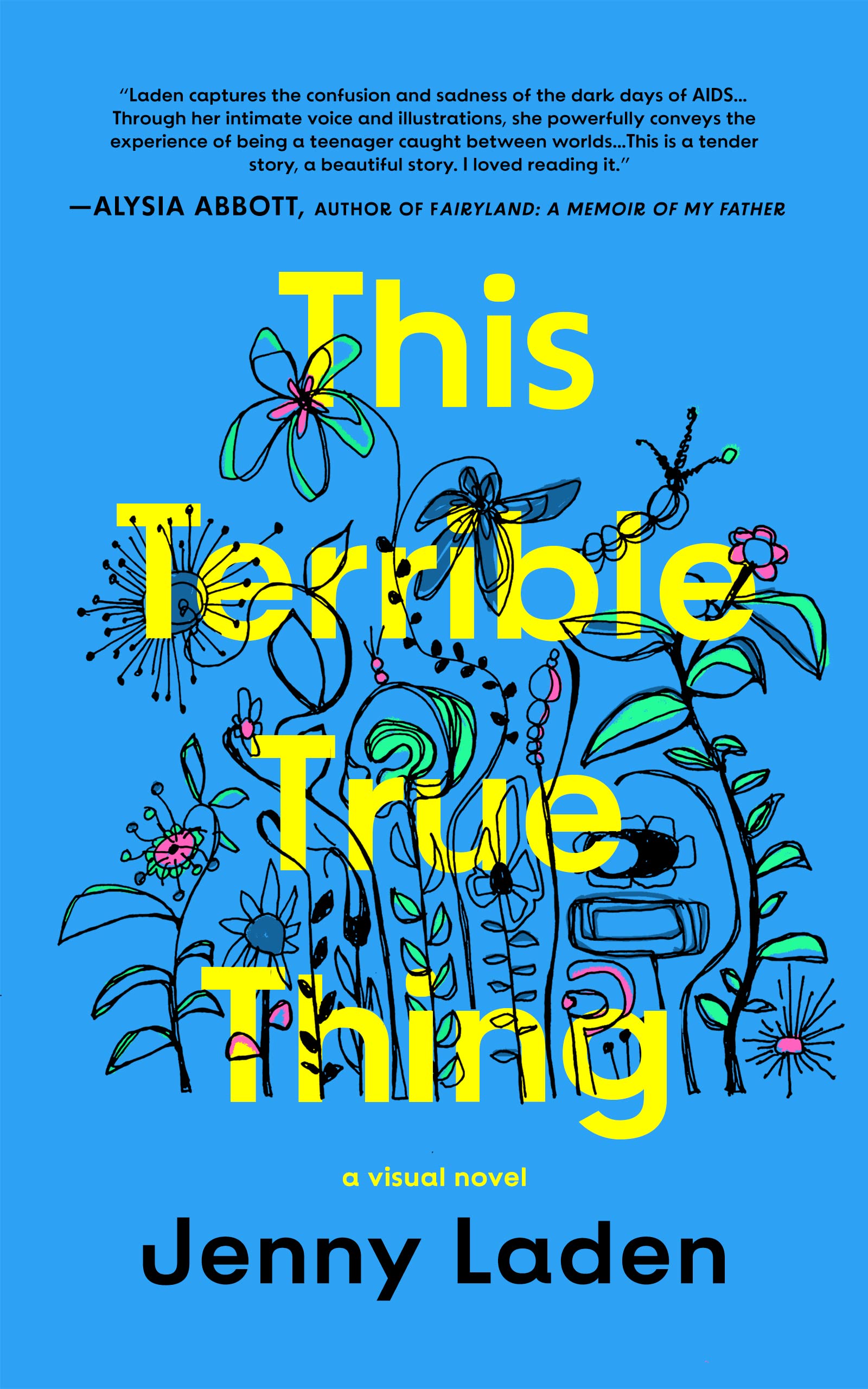Laden_THIS_TERRIBLE_TRUE_THING blue cover and yellow words