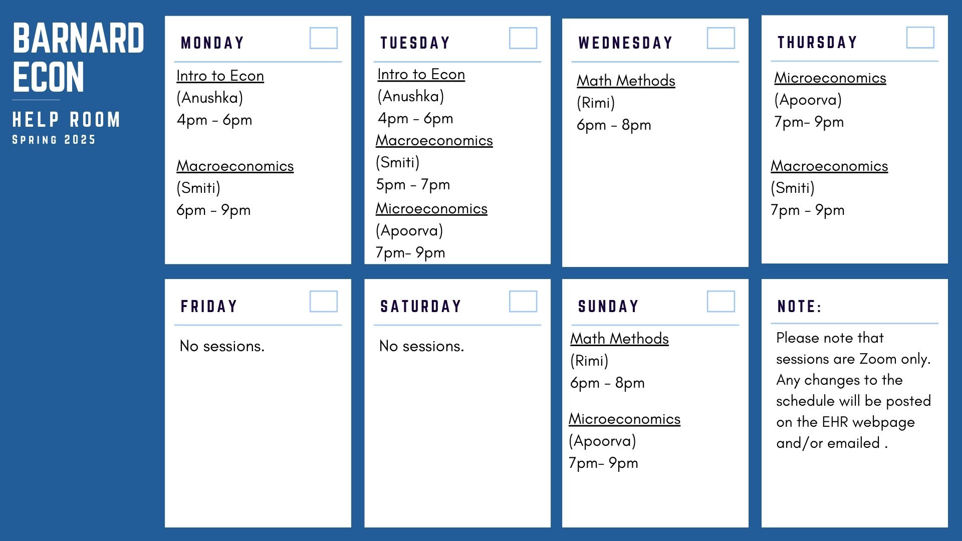 Schedule of the 2025 Econ Help Room. Email rroberts@barnrad.edu for schedule if you can not see this image.