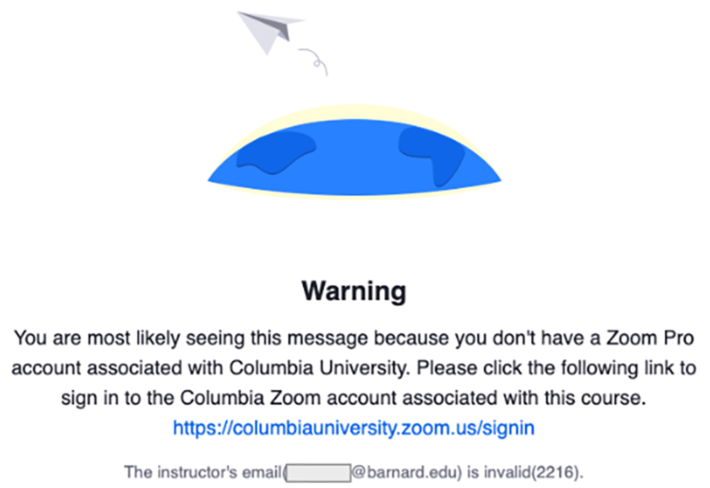 Zoom warning screen: Columbia Zoom sign-in required. Instructor's Barnard email is marked invalid.
