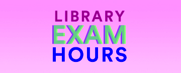 Library Exam Hours | Barnard College