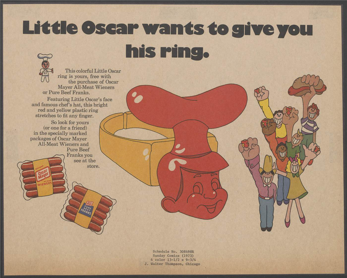 "Little Oscar wants to give you his ring." Artwork of a ring with the face of Little Oscar with a sausage on his head on it, and people wearing their rings. Text states that the ring comes free with the product.
