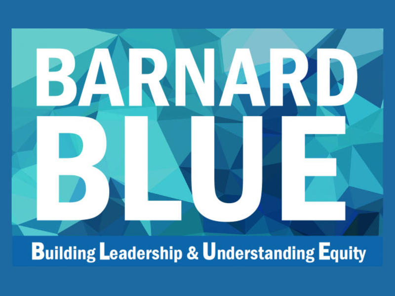 Barnard BLUE: Building Leadership and Understanding Equity